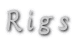 Rigs 