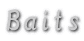 Baits 